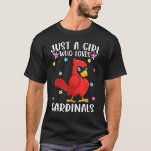 Camiseta Apenas Uma Menina Que Ama Cardeal Cardeal