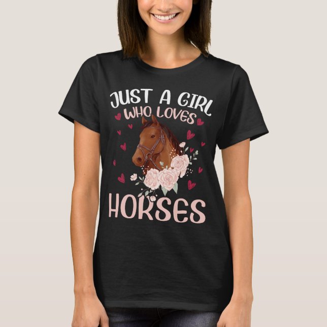 Camiseta Apenas Uma Menina Que Ama Cavalos (Frente)