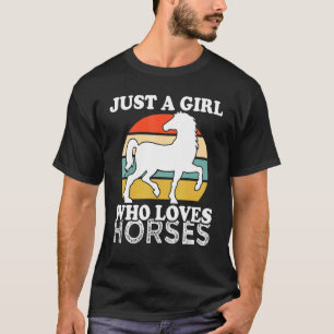 Camiseta Apenas Uma Menina Que Ama Cavalos