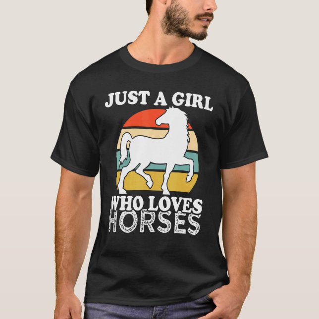 Camiseta Apenas Uma Menina Que Ama Cavalos (Frente)