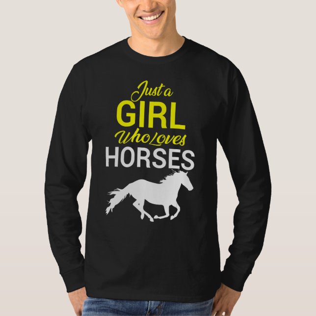 Camiseta Apenas Uma Menina Que Ama Cavalos (Frente)