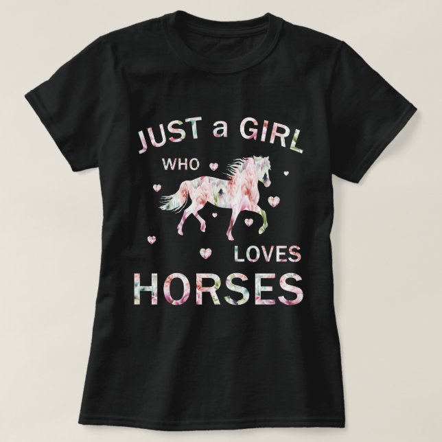 Camiseta Apenas Uma Menina Que Ama Cavalos (Frente do Design)