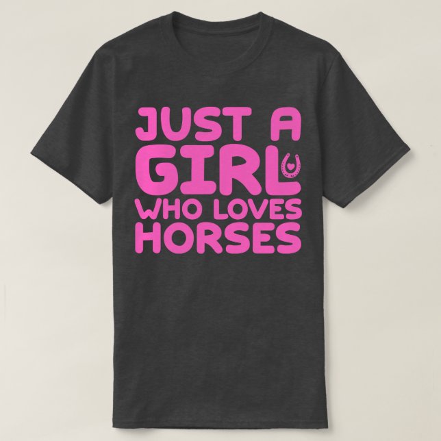 Camiseta Apenas Uma Menina Que Ama Cavalos (Frente do Design)