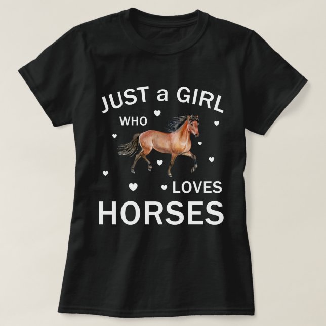Camiseta Apenas Uma Menina Que Ama Cavalos (Frente do Design)