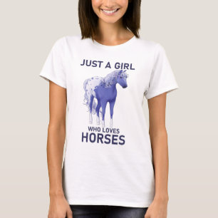 Camiseta Apenas Uma Menina Que Ama Cavalos