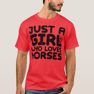 Camiseta Apenas Uma Menina Que Ama Cavalos 3