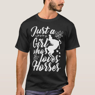 Camiseta Apenas Uma Menina Que Ama Cavalos Cavalos Andando