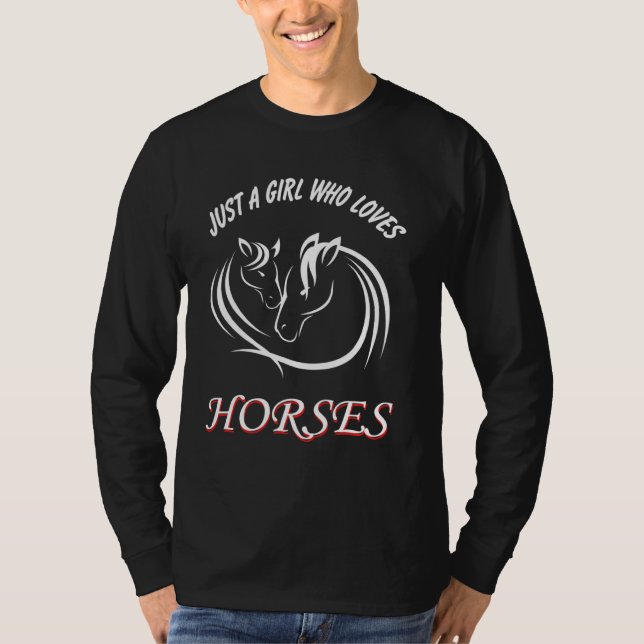 Camiseta Apenas Uma Menina Que Ama Cavalos Cavalos Cavalos  (Frente)