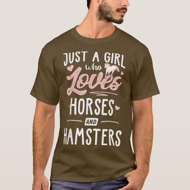 Camiseta Apenas Uma Menina Que Ama Cavalos E Cavalos De Ham (Frente)