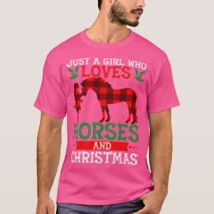 Camiseta Apenas Uma Menina Que Ama Cavalos E Cavalos De Nat