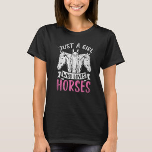 Camiseta Apenas Uma Menina Que Ama Cavalos Montar Cavalos M