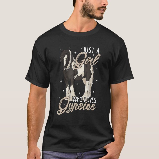 Camiseta Apenas Uma Menina Que Ama Ciganos Negros Pinto Cig (Frente)
