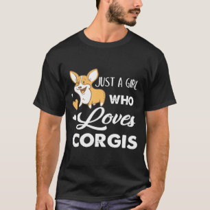 Camiseta Apenas Uma Menina Que Ama Corgis Design Corgi Mãe