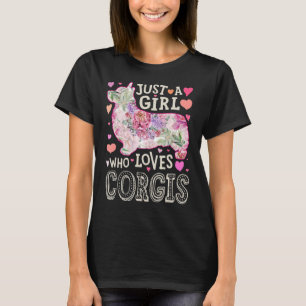 Camiseta Apenas Uma Menina Que Ama Corgis Flor Animal Dog G