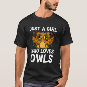 Camiseta Apenas Uma Menina Que Ama Coruja Bonita Figurino