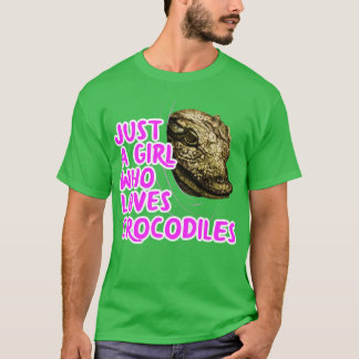 Camiseta Apenas Uma Menina Que Ama Crocodilos