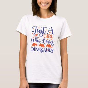 Camiseta Apenas Uma Menina Que Ama Dinossauros