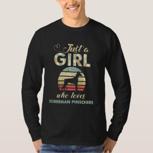 Camiseta Apenas Uma Menina Que Ama Doberman Pinschers Dobie