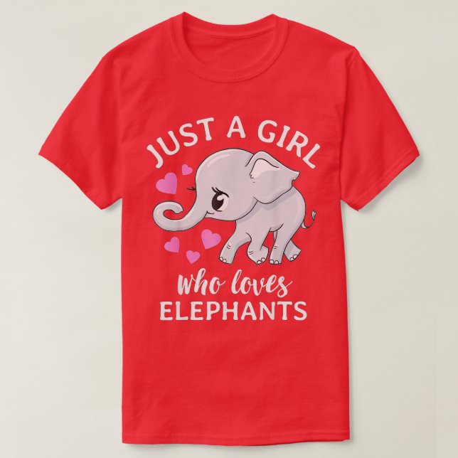 Camiseta Apenas Uma Menina Que Ama Elefantes Bons Animais E (Frente do Design)