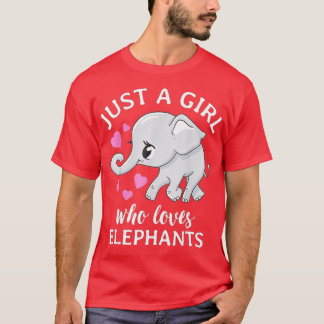 Camiseta Apenas Uma Menina Que Ama Elefantes Bons Animais E
