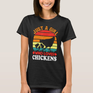 Camiseta Apenas Uma Menina Que Ama Frangos Fazendeiro Fazen