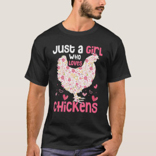 Camiseta Apenas Uma Menina Que Ama Galinha E Caprino Cultiv