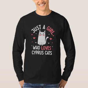 Camiseta Apenas Uma Menina Que Ama Gatos Chipre Gato