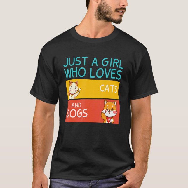 Camiseta Apenas Uma Menina Que Ama Gatos E Cães Meninas Te (Frente)