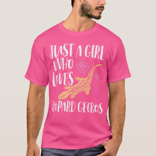 Camiseta Apenas Uma Menina Que Ama Geckos Leopard Lizard Cu