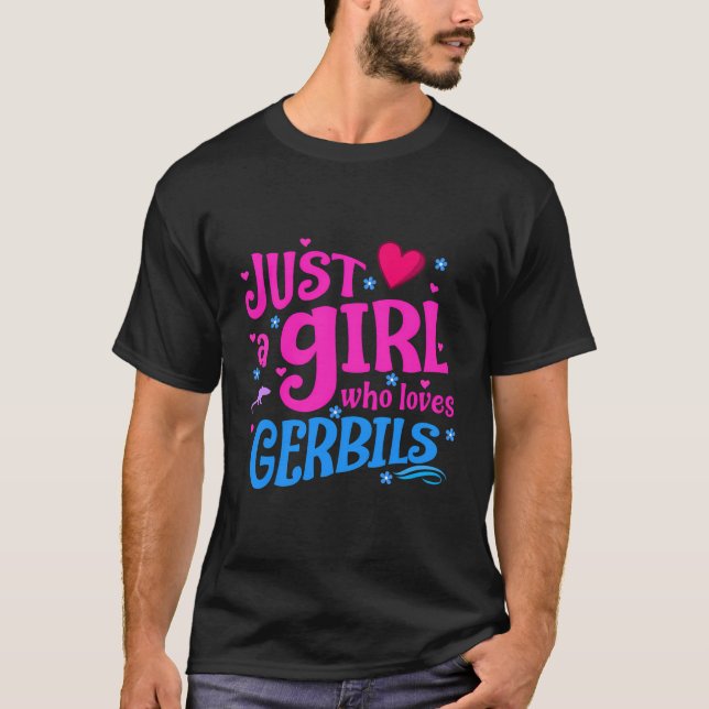 Camiseta Apenas Uma Menina Que Ama Gerbilis (Frente)