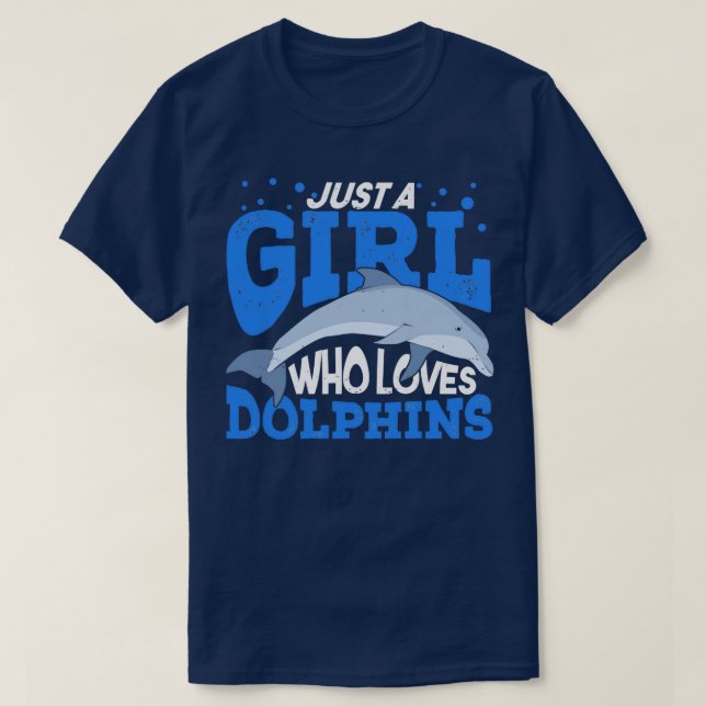 Camiseta Apenas Uma Menina Que Ama Golfinhos (Frente do Design)