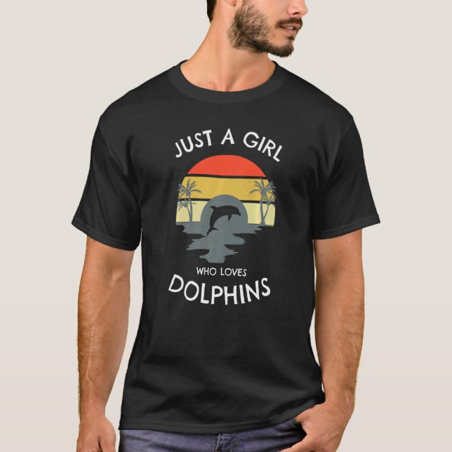 Camiseta Apenas Uma Menina Que Ama Golfinhos Que Esta Menin (Frente)