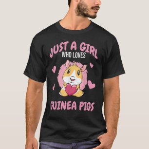 Camiseta Apenas Uma Menina Que Ama Guiné Pigs Mãe Rode Anim