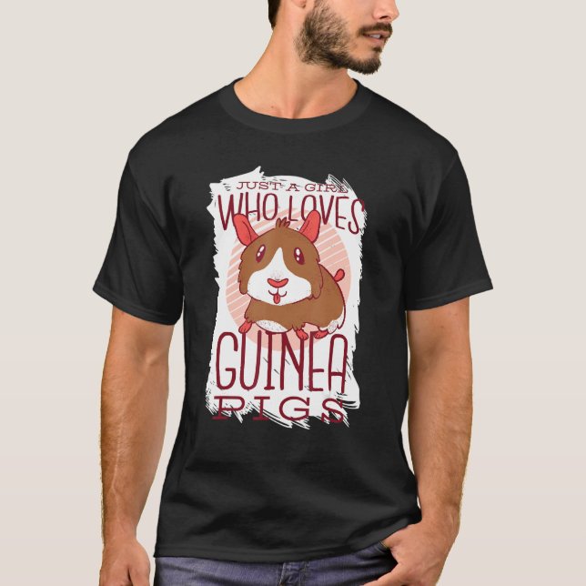 Camiseta Apenas Uma Menina Que Ama Guiné Pigs Mãe Rode Anim (Frente)