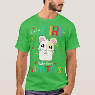 Camiseta Apenas Uma Menina Que Ama Hamster Hamster Dotado P