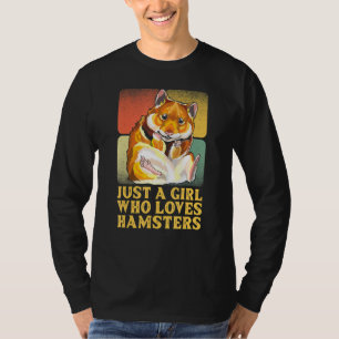 Camiseta Apenas Uma Menina Que Ama Hamsters Hamster Paws Bi