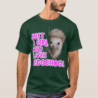 Camiseta Apenas Uma Menina Que Ama Hedgehogs 2