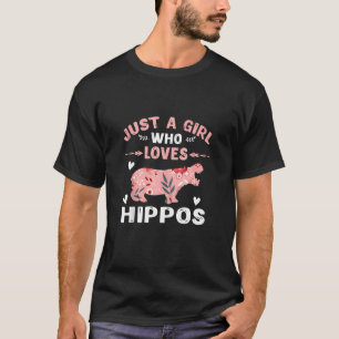 Camiseta Apenas Uma Menina Que Ama Hippos T Shirt Hippo Lov
