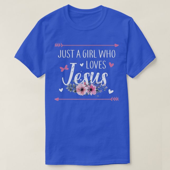 Camiseta Apenas Uma Menina Que Ama Jesus Cristão Religioso (Frente do Design)