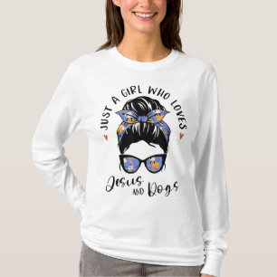 Camiseta Apenas Uma Menina Que Ama Jesus E Cachorros Dotado