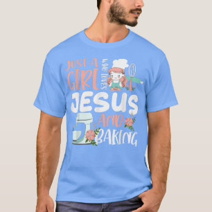 Camiseta Apenas Uma Menina Que Ama Jesus E Fazendo Chi Engr
