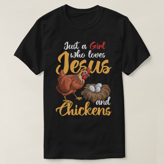 Camiseta Apenas Uma Menina Que Ama Jesus E Galinha Farmer W (Frente do Design)