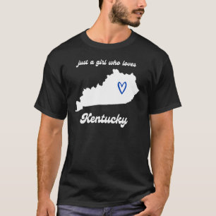 Camiseta Apenas Uma Menina Que Ama Kentucky Cute Midwest