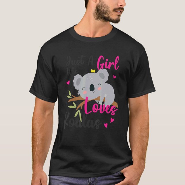 Camiseta Apenas Uma Menina Que Ama Koala Cute Bear (Frente)