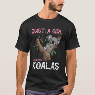 Camiseta Apenas Uma Menina Que Ama Koalas