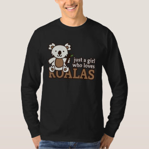Camiseta Apenas Uma Menina Que Ama Koalas Cute Zoo Mulheres