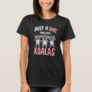 Camiseta Apenas Uma Menina Que Ama Koalas Koala Ursa Rapari