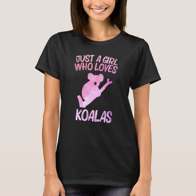 Camiseta Apenas Uma Menina Que Ama Koalas Para Mulheres Que (Frente)
