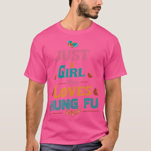 Camiseta Apenas Uma Menina Que Ama Kung Fu (Frente)