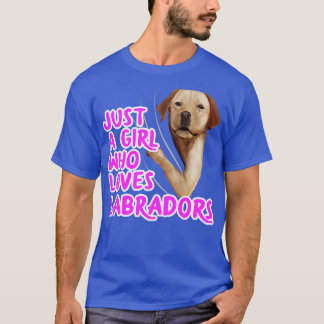 Camiseta Apenas Uma Menina Que Ama Labradores